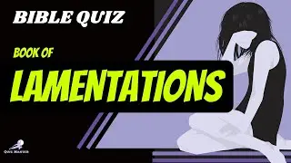 Book of LAMENTATIONS Quiz 1