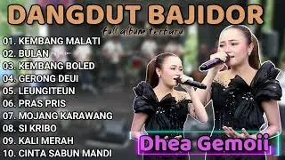 Dhea Gemoii Full Album Bajidor Terbaru 2026 | Kembang Malati, Bulan, Gerong.