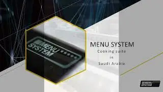 Menu System cooking suite in saudi arabia