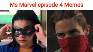 Ms Marvel episode 4 Memes Compilation #2