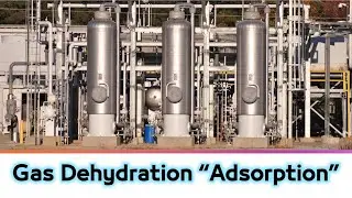 4.62. Gas Dehydration | Activated Alumina and Selica Gel