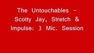 Powerhouse: The Untouchables - Scotty Jay, Stretch & Impulse