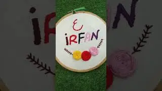 Hand 👌made#Name#embroidery#design🌺💕like,share,👉subscribe#our#channel..💞