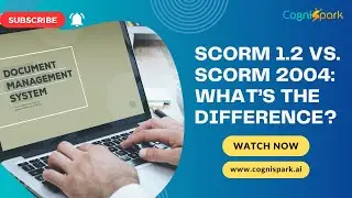 SCORM 1.2 vs. SCORM 2004 &ndash; What&rsquo;s the Difference?