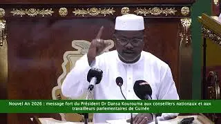Nouvel An 2026  message fort du Pr&eacute;sident Dr Dansa Kourouma aux conseillers nationaux et aux travail