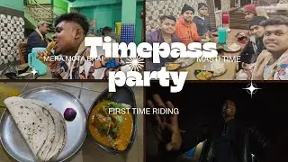 iam first time bike riding and night dinner full masti and enjoy all friends