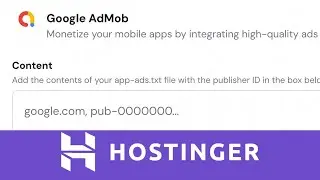 Google AdMob Integration in Hostinger Website Builder : Setup Tutorial