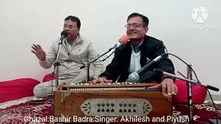 Khuda hamko aisi khudai na de:Bashir badra:composer singer Akhilesh with Piyush#ghazal#jagjitsingh 
