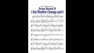 Benny Benack III solo Transcription 【I Got Rhythm Change】part1 #Shorts