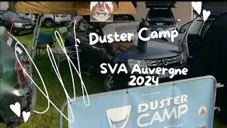 3&egrave;me Duster Camp SVA Auvergne 2024