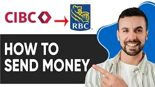 HOW TO SEND MONEY FROM CIBC TO RBC | Easy Guide