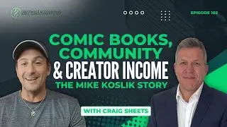 Comic Books, Community & Creator Income: The Mike Koslik Story | Behind Closed Books | EP 103
