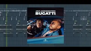 Arut, MORGENSHTERN - BUGATTI I Fl Studio I Remake I Flp