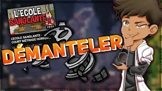 COMMENT TUER SES VICTIMES ? | SLAIZY - L'école Sanglante | Démanteler Ep.03