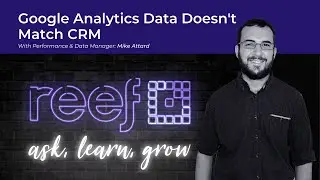 Google Analytics Data Doesn't Match The CRM: Here's What To Do