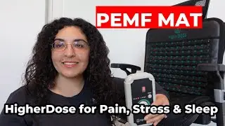 PEMF Mat Review - HigherDOSE for Pain, Stress & Sleep