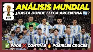 ¿Cómo le irá a Argentina en la Copa del Mundo 2026? Pro | Contra | Cruces 🇦🇷