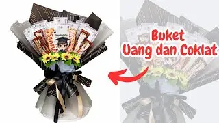 DIY | Tutorial Buket Uang dan Coklat Hadiah Wisuda Cowok