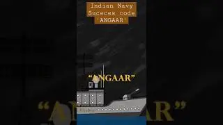 Operation Trident success code. 'Angaar'. Indian Navy.