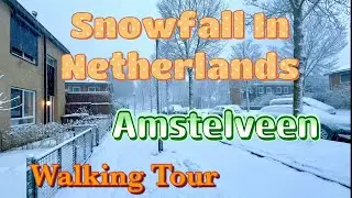 Snowfall in Netherlands | Winter Walking Tour | Amstelveen Snowfall | 2026