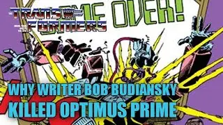 Why Marvel Writer Bob Budiansky Killed Transformers Leader Optimus Prime.