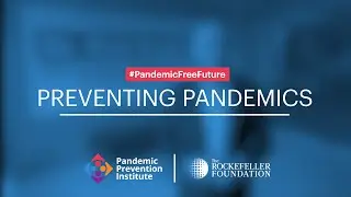 Creating a Pandemic Free Future