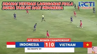 LANGSUNG 🔴 LIVE TIMNAS PUTRI, INDONESIA VS VIETNAM || AFF WOMEN'S 2025 #timnas #timnasputri 