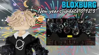 NEW YEAR&rsquo;S BLOXBURG UPDATE! 0.12.3