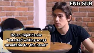 [ENG SUB] Bojan about 