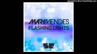 Mark Mendes - Flashing Lights (Original Mix) [Starter Records]