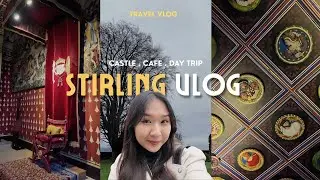 Stirling day trip 🏰🌧️ | castle & gardens, cozy caf&eacute;s, vietnamese food & rainy scotland vibes