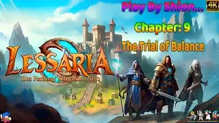 Lessaria: Fantasy Kingdom Sim [Walkthrough!!!] [Chapter:9 The Trial of Balance] 😄🐲🎮🇵🇹
