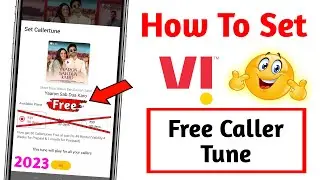 How To Set Free Caller Tune in Vi (Vodafone, idea) || Vi Sim Mein Caller Tune kaise Lagaye Free 2023