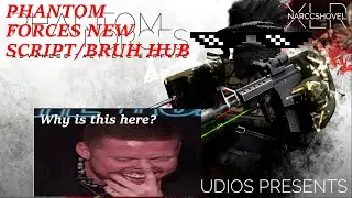 PHANTOM FORCES NEW OP EXPLOIT/Bruh Hub/OP