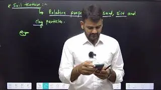 SOIL PHYSICS PART 3 //SOIL TEXTURE PART 1/SOIL SCIENCE FOR ICAR PG(JRF)/SRF/NET/ARO/AARO/AO/AAO/AFO
