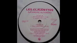 Les Claudettes &ndash; Alexandrie Alexandra (Joey Negro Mix)