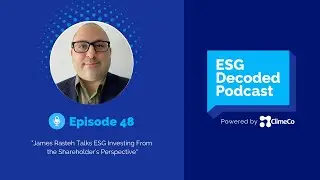 James Rasteh Talks ESG Investing from the Shareholders&rsquo; Perspective