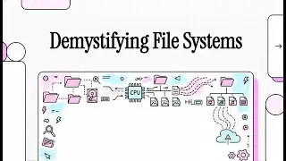 File Systems and Storage Management | Lesson 08 | Operating Systems