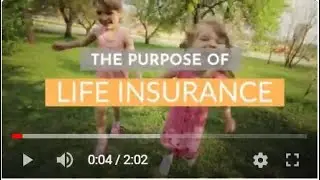Life 101: The Purpose of Life Insurance (consumer-friendly)