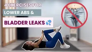 4 Lower Ab Exercises to Stop Bladder Leaks