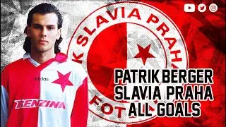 SLAVIA PRAGUE | PATRIK BERGER GOALS