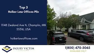Top 3 Personal Injury Lawyers Champlin