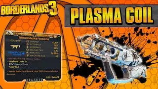 Borderlands 3 | Plasma Coil Legendary Weapon Guide (Best New SMG!)