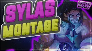 Sylas Montage Season 9 | [League Of Legends]