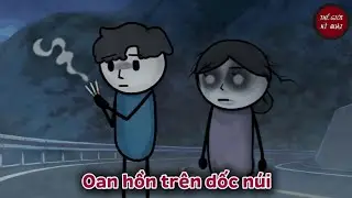 (Full) Oan hồn trên dốc núi | Thế Giới Kì Quái