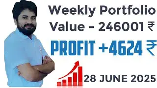 Weekly Portfolio Value Growth | Earned Rs 4624 from 14th June to 28th June!! #financefatafat