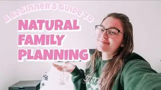 A Beginner's Guide to Natural Family Planning | Alexia Scheetz