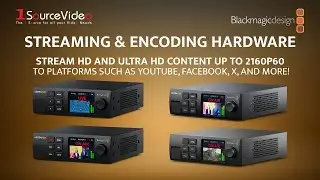 Stream Live in 4K with Blackmagic Web Presenter & Streaming Encoder/Decoder | Full Overview