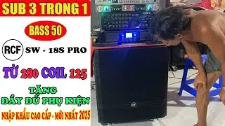 Loa Sub RCF Bass 50 Gi&aacute; 6tr9┃Nhập Khẩu - Tiếng Mềm Bass Mạnh - Nghe L&agrave; Muốn Mua!