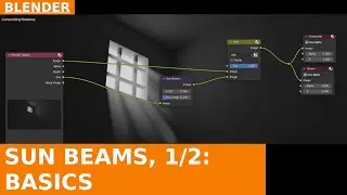 BLENDER - Compositing tutorial - Sun Beams, part 1: basics